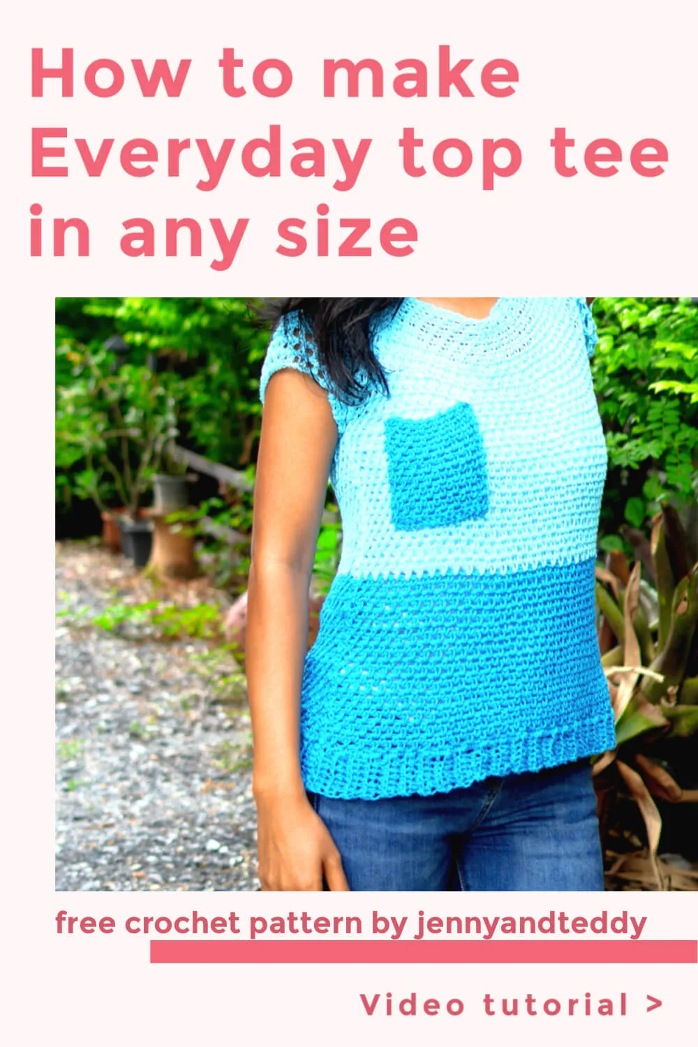 how to crochet everyday toptee in any size free crochet pattern