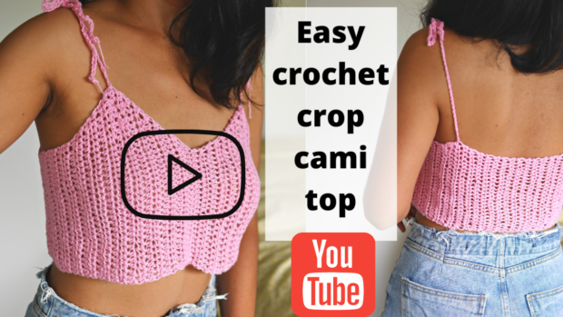 youtube tutorial for crochet crop cami top.