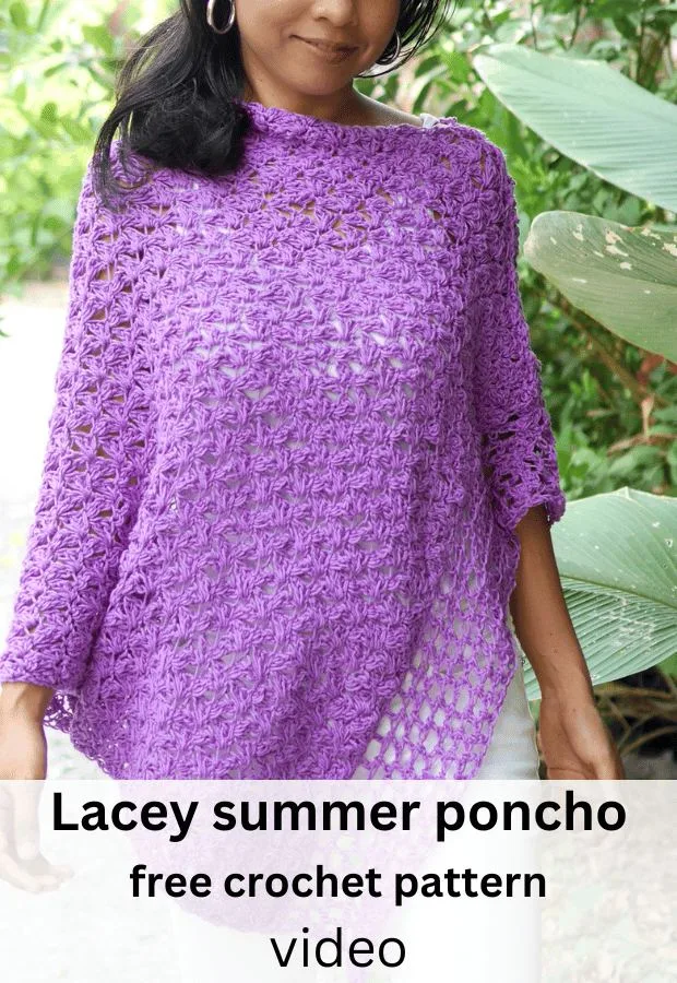 Lacey crochet summer poncho free pattern with full video tutorial.
