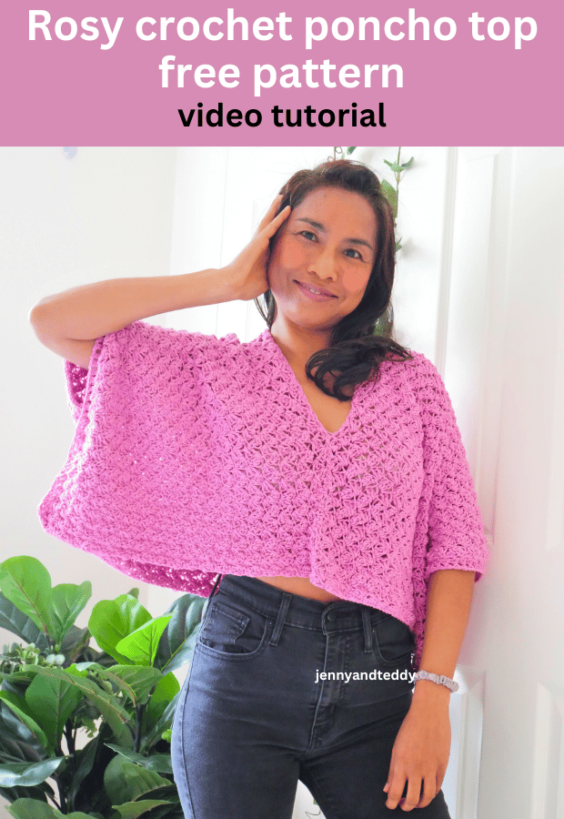 Rosy crochet poncho style top free pattern with video.